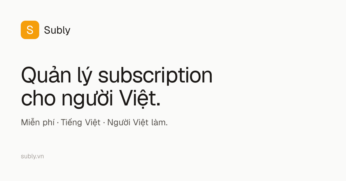 Subly · Quản lý subscription